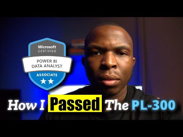 Tips & Tricks To Pass The Microsoft Data Analyst Associate (PL-300) Certification