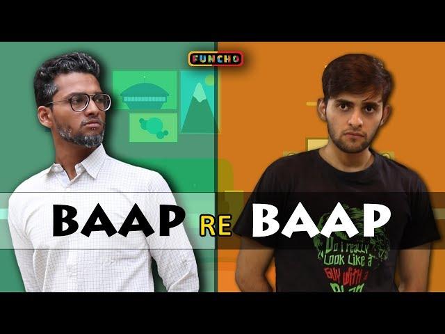 Baap re Baap | Funcho Entertainment | Shyam Sharma | Dhruv Shah