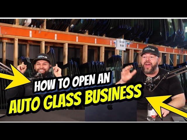 How to start a SUCCESSFUL Auto Glass business! #autoglass #smallbusiness #howto #explore