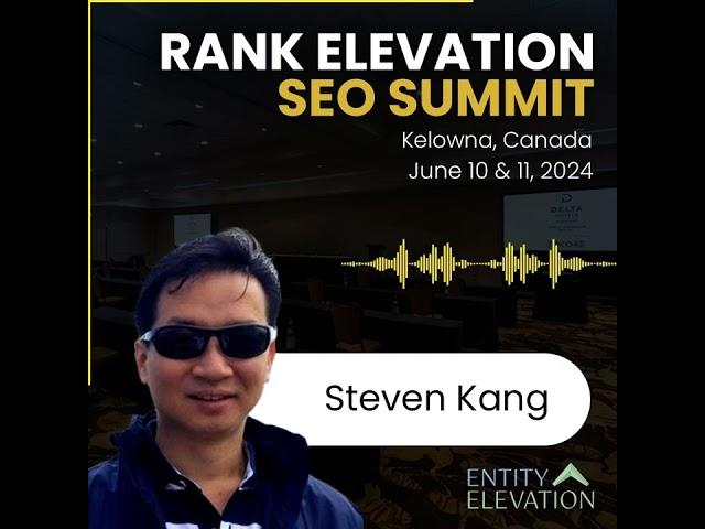 Internal Linking Framework - Steven Kang - Rank Elevation SEO Summit 2024