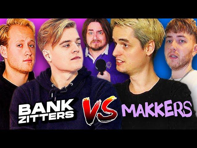 BANKZITTERS VS MAKKERS