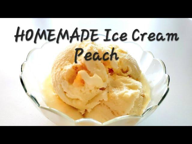 HOMEMADE Ice cream| 3 ingredients| NO NEED ice machine| Peach| Simple| Easy| Dessert| 如何製作冰淇淋| 桃味雪糕