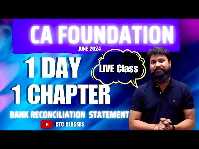 1 Day 1 Chapter I CA Foundation June 2024 I Accounts I Bank Reconciliation Statement #ctcclasses