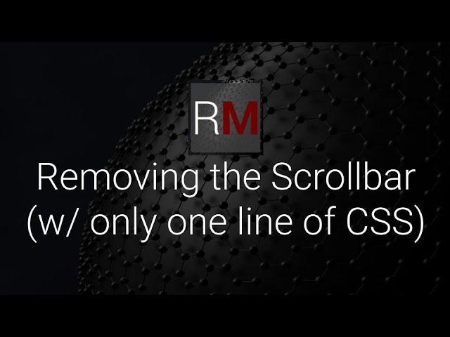 How to remove the scrollbar with one line of CSS