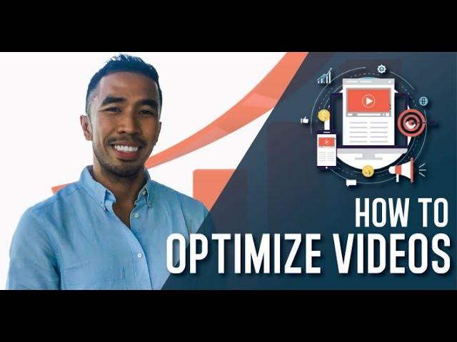 How To Optimize Video Content 2021 | Mitchel Dumlao