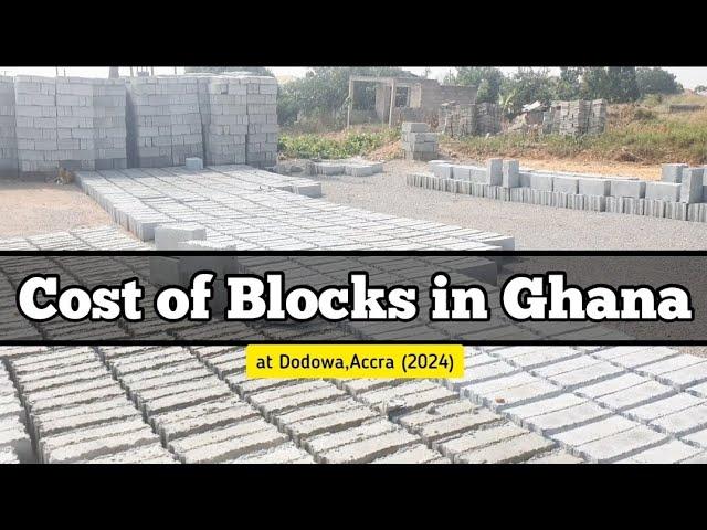 Prices of Blocks in Ghana ~ Real Estate in Ghana