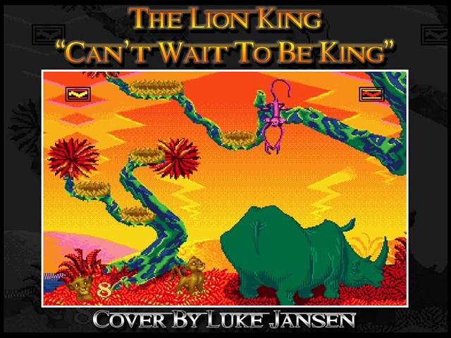 The Lion King  - Can't Wait to be King - Cover