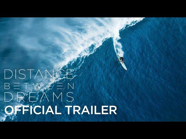 Distance Between Dreams | OFFICIAL TRAILER