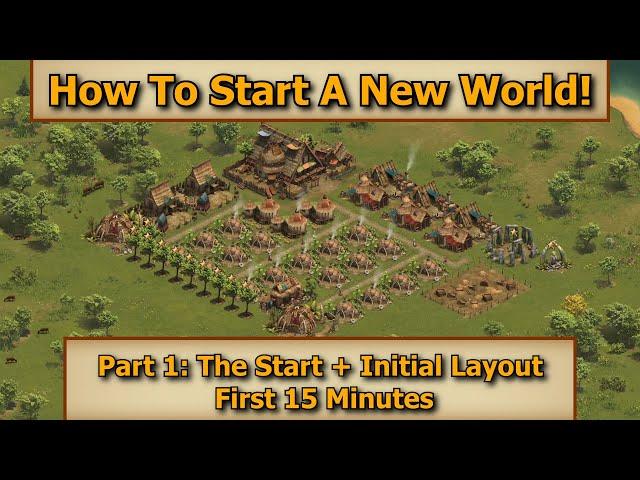 Forge of Empires: How To Start A New World - Part 1: The Start + Initial Layout!