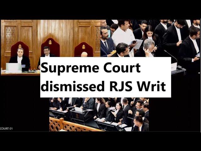 RJS Latest Update Supreme Court