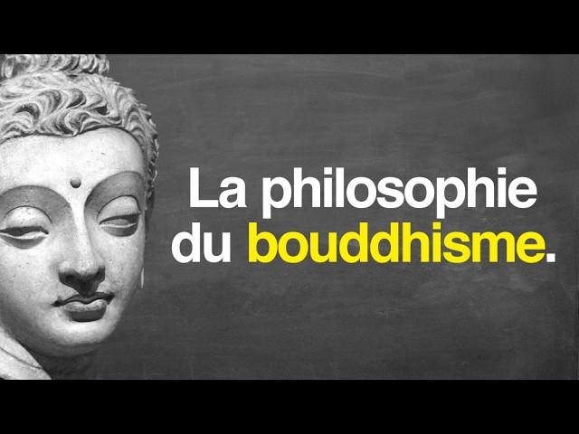 La philosophie du BOUDDHISME