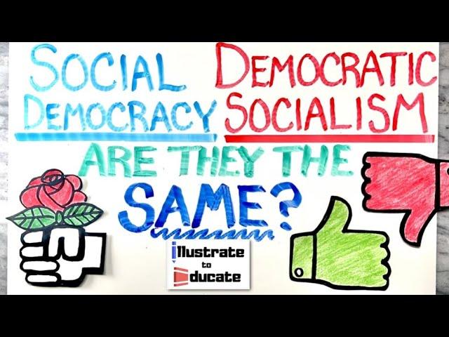 Social Democracy Vs Democratic Socialism | Social Democracy and Democratic Socialism Explained EASY