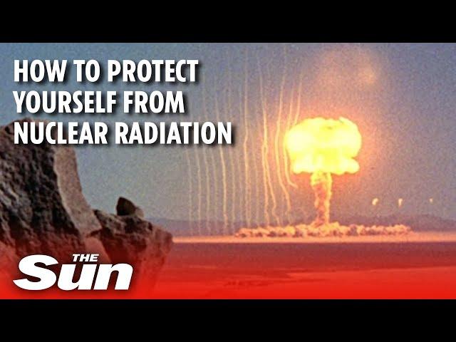 Nuclear radiation: How to protect yourself from fallout