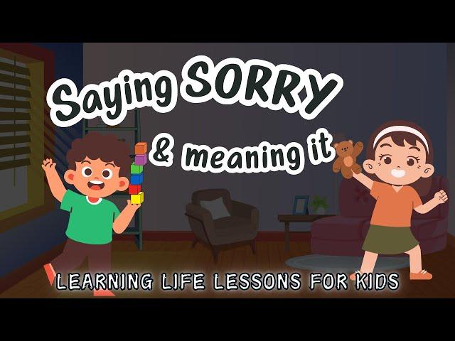 Saying Sorry and Meaning it  | Life Lessons | English Videos for Kids | Good habits for Kids