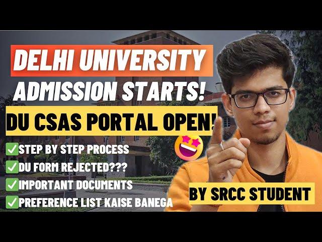 DU ADMISSION PROCESS 2025 STARTSImportant Date,documets,etc|Delhi university admission 2025|DU CSAS