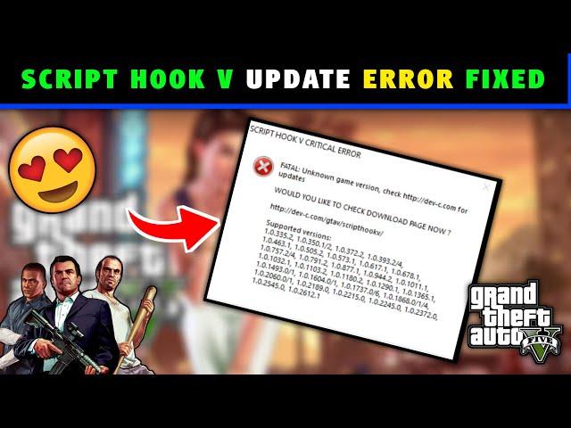 Script Hook V Critical ERROR After New Update Rockstar