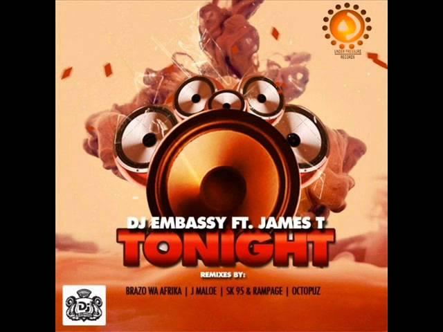 Dj Embassy feat. James T - Tonight (Brazo Wa Afrika Deeper Mix)