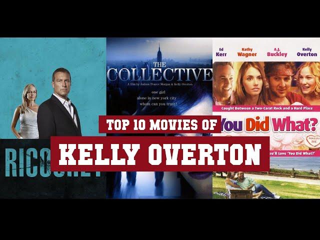 Kelly Overton Top 10 Movies | Best 10 Movie of Kelly Overton