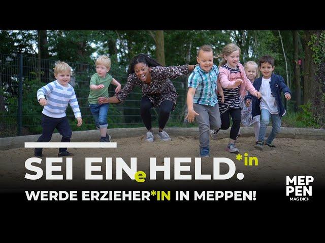 SEI EIN HELD | WERDE ERZIEHER*IN IN MEPPEN