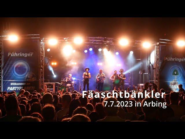 Fäaschtbänkler - Arbing 7.7.2023