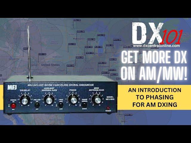 DX 101: An Introduction to Phasing for AM/MW DX