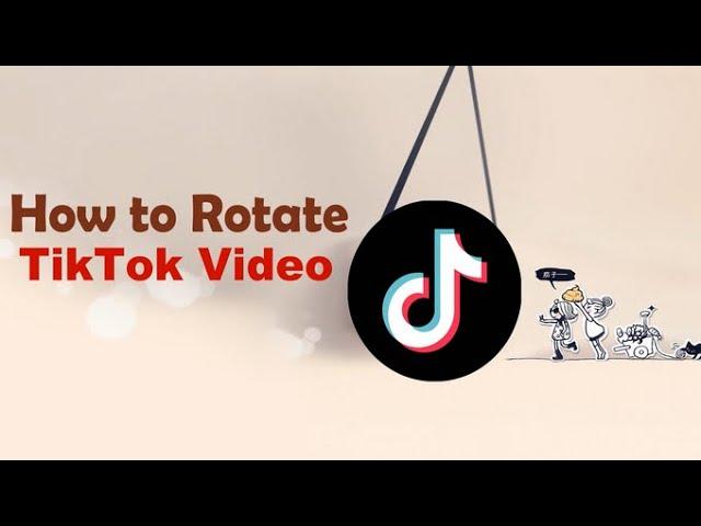 How to Flip TikTok Videos?