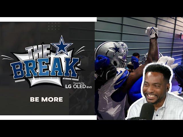 Cowboys Break: Be More | Dallas Cowboys 2024