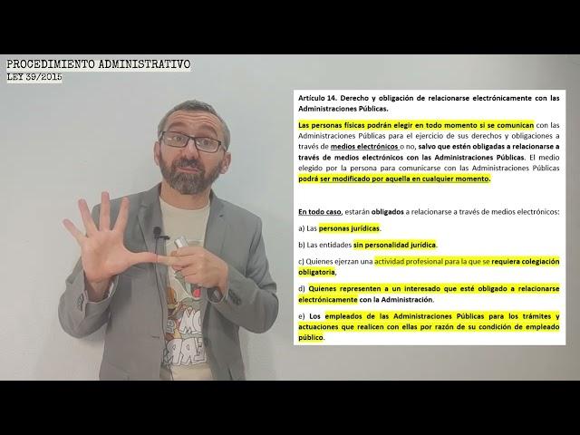 Ley 39/2015 - El Procedimiento Administrativo 2ª Parte (Arts 1 a 25)