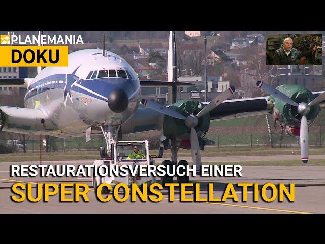 Connie muss fliegen: Restauration der Super Constellation L-1049 bei der SCFA (Volle Doku, 2019)