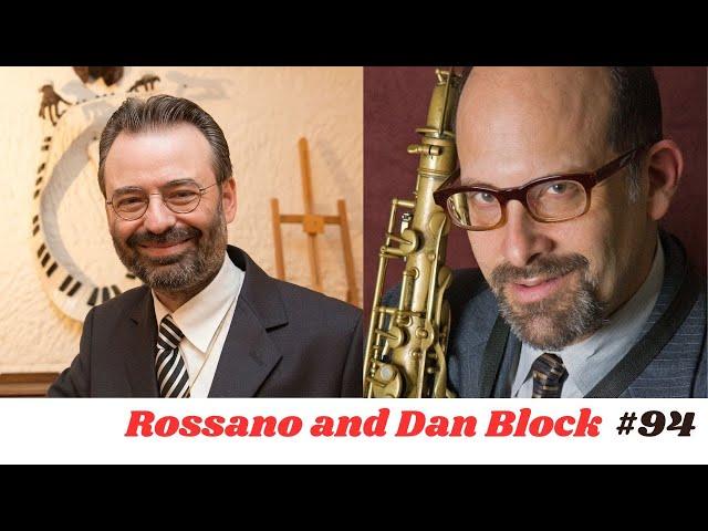 # 94 Rossano Sportiello, piano; Dan Block, clarinet and tenor saxophone.