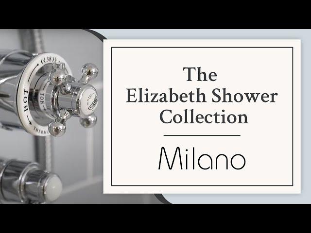 The Elizabeth Shower Collection | Milano