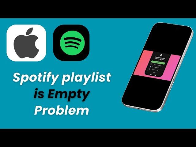How to Fix Spotify / This playlist is Empty Problem 2025 Spotify APK Not Working Error