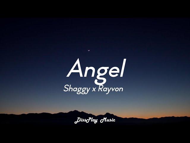 Shaggy ft Rayvon - Angel (lyrics)