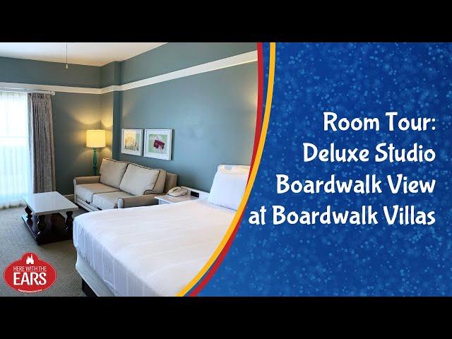 Boardwalk Villas - Deluxe Studio Boardwalk View - Room Tour