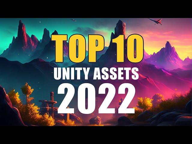 Top 10 Unity Assets for 2022: Keep Your Games feeling Great in 2023