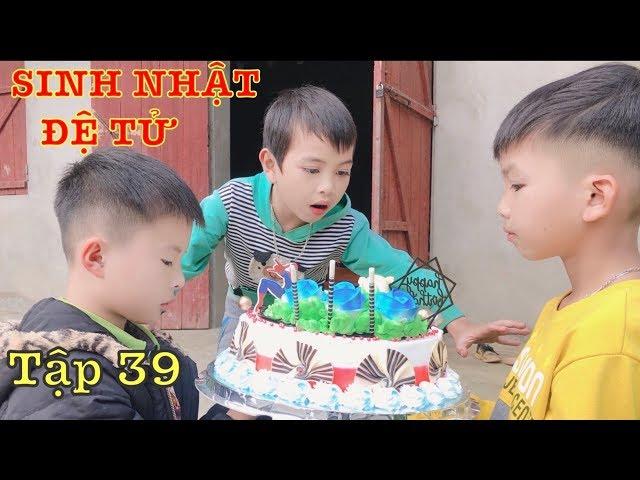 DTVN Vlog : (Tập 39) Bài học nhớ đời cho kẻ giám bắt nạt trẻ trâu ( SINH NHẬT EM SẮN )