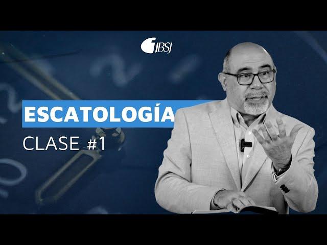 Clase de Escatología #1 | Ps. Sugel Michelén