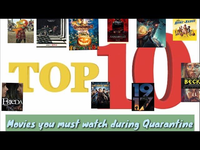TOP 10 HOLLYWOOD MOVIES YOU MUST WATCH DURING QUARANTINE
