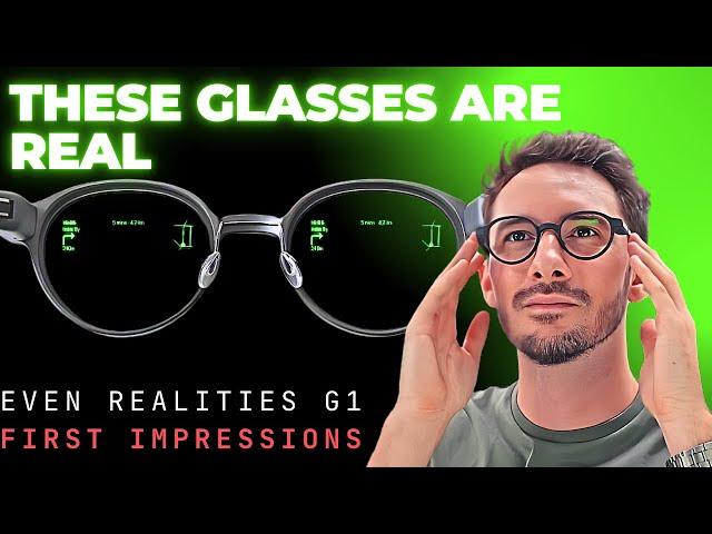 Digital Glasses Are Here! Even Realities G1 First Impressions