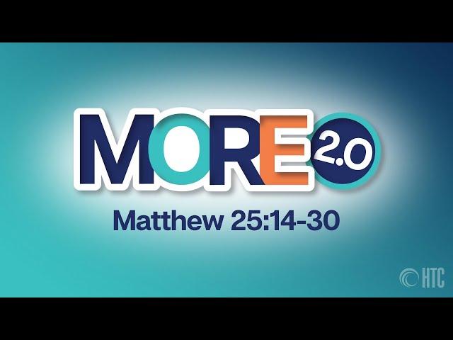 More 2.0 week 2 | High Tide Church 9/29/24