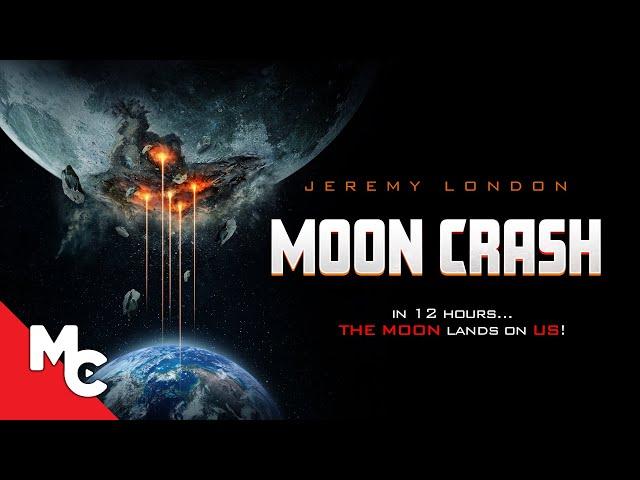 Moon Crash | Full Movie | Sci-Fi Adventure | Jeremy London | EXCLUSIVE!