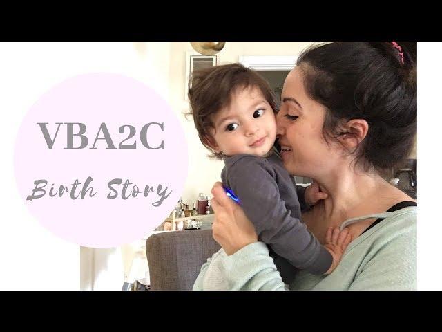 My VBA2C Birth Story | Successful VBAC