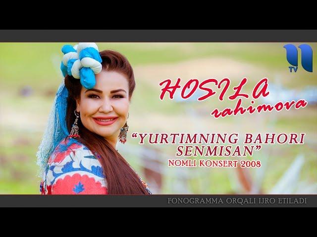 Hosila Rahimova - Yurtimning bahori senmisan nomli konsert dasturi 2008