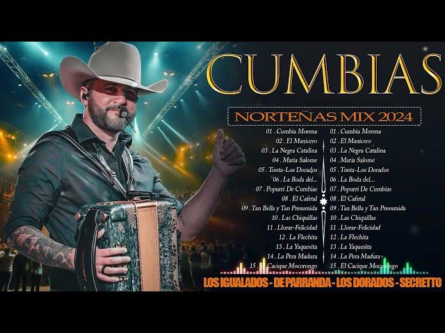 Cumbias Norteñas Mix 2024De Paranda - Secretto - Los Igualados Norteñas Para Bailar