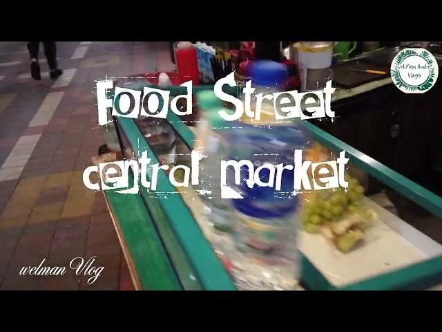 #bukitbintang  #centralmarket  Pasar Seni bandar raya #bukitbintang  #kualalumpur #malaysia