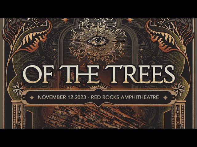 Of The Trees - Live @ Red Rocks Amphitheatre 2023 (Full Set)