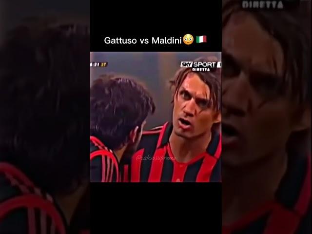 Gattuso vs Maldini 