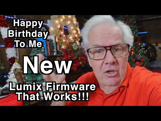 Lumix S5 II Firmware 3.1 Update - Peter's Birthday Gift!