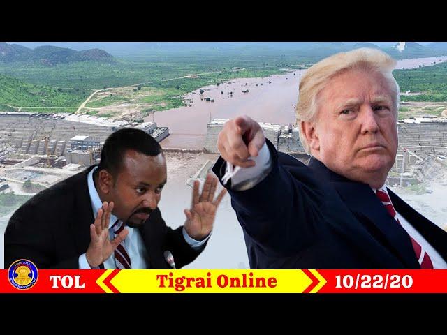 Tigrai Online Ethiopian news today  October 24-2020 | President Trump's speech about the GERD.