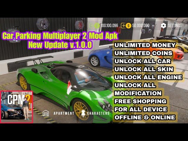 Car Parking Multiplayer 2 Mod Apk New Update v1.0.0 Cpm 2 mod apk 2024 Unlimited money